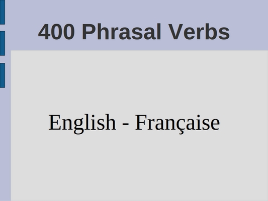 Product picture 400 Phrasal Verbs.  English - Française